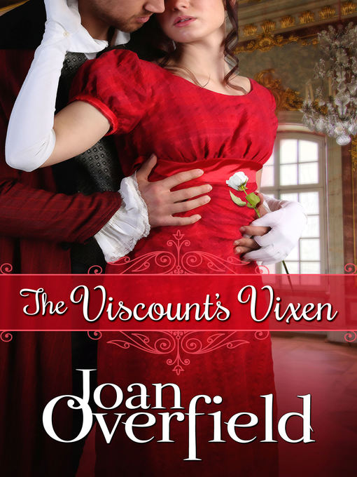 Title details for The Viscount's Vixen by Joan Overfield - Available